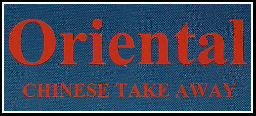 Oriental Chinese Take Away, 774 Edenfield Road, Norden, Rochdale, OL12 7RB.